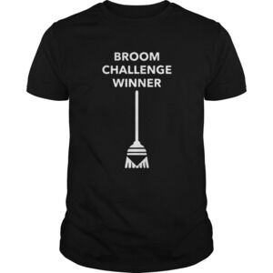Broom Challenge Funny Meme Broomchallenge Shirt